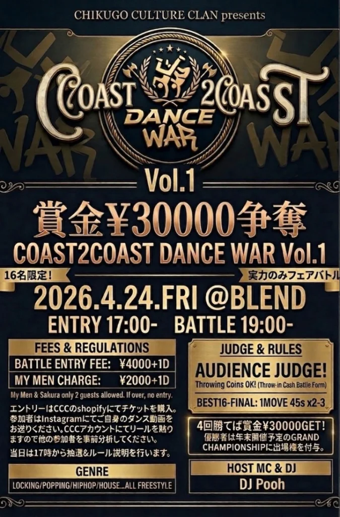 2026.4.24(Fri) Coast2Coast Dance War Vol.1 @Blend